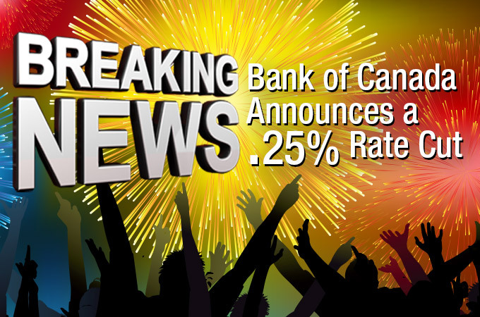 YES! There is a Rate Cut! Bank of Canada Cut the Key Rate by a Quarter Point!